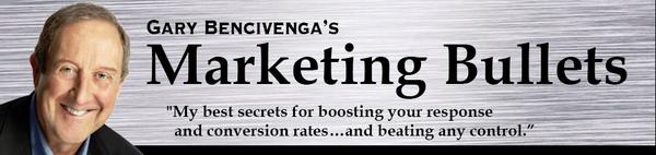 Gary Bencivenga’s 10 maxims for copywriting and marketing success